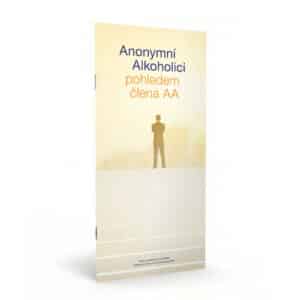 Anonymní alkoholici pohledem člena AA