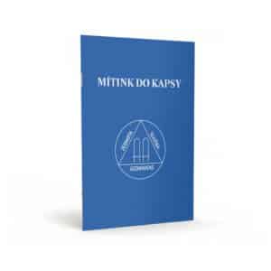Mítink do kapsy