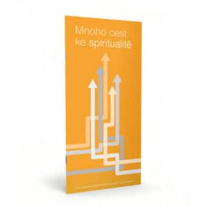 Mnoho cest ke spiritualitě
