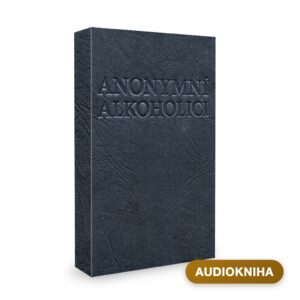 Anonymní alkoholici – „Modrá kniha" (audiokniha)